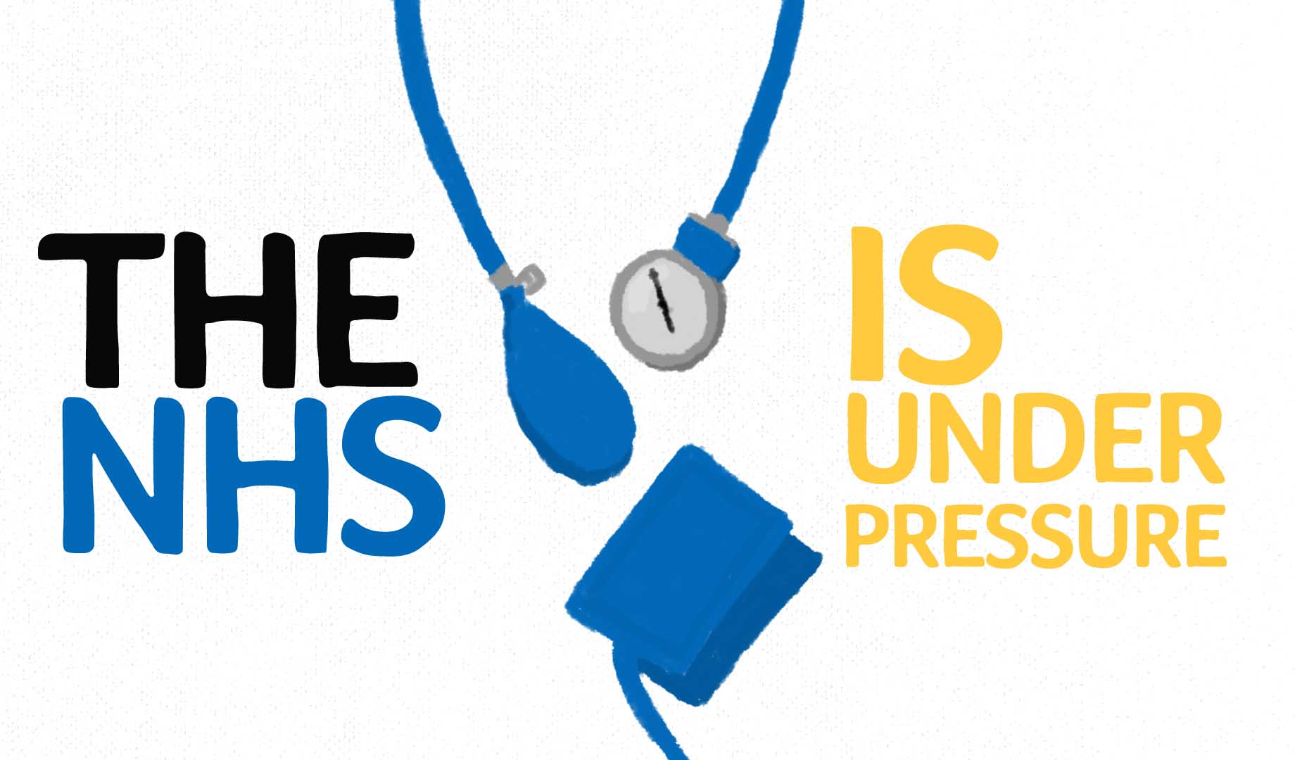 The NHS is under pressure